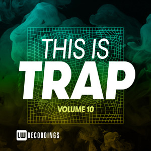 This Is Trap, Vol. 10 (Explicit)