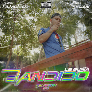 Le Gusta Bandido (Explicit)