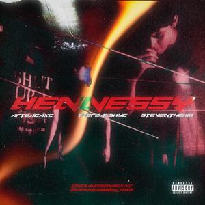 Hennessy (feat. Arteagaxc, therealskyc & FORTHETOPTEN) [Explicit]