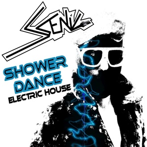 Shower Dance (Electric House)