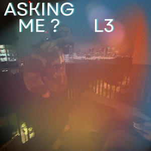 ASKING ME? (Explicit)