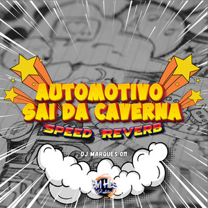 Automotivo Sai da Caverna Speed Reverb (Explicit)