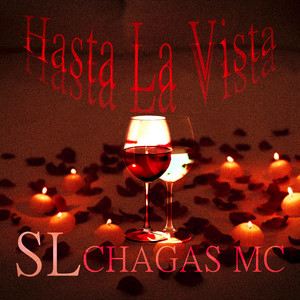 Hasta La Vista (Explicit)