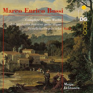 Bossi: Complete Organ Works, Vol. 1