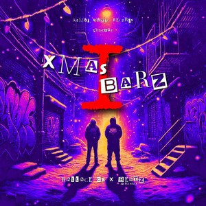 Xmas Barz, Vol.1 (Explicit)