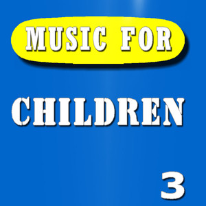 Music for Children, Vol. 3 (Special Edition)