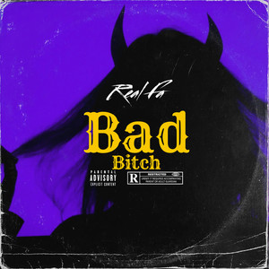 Bad ***** (Explicit)