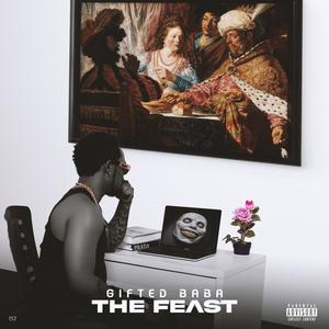 The Feast (Explicit)