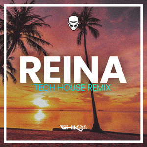 Reina (Tech House) (Remix)
