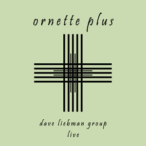 Ornette Plus