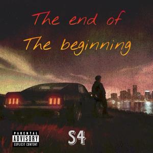 The End Of The Beginning (Explicit)