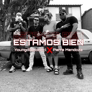 Estamos Bien (Explicit)