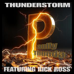 Thunderstorm (feat. Rick Ross) [Explicit]