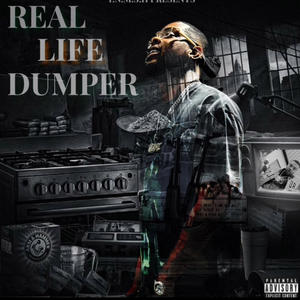 REAL LIFE DUMPER (Explicit)