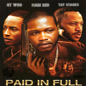 Paid In Full (Explicit)