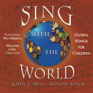 Sing with the World