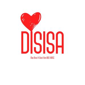 Disisa (feat. Gina, Von ABC & Lance your host)