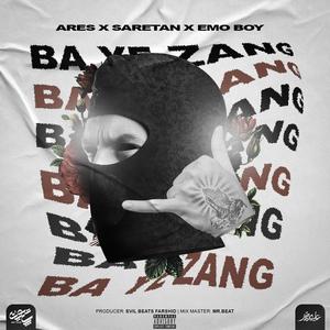 Ba Ye Zang (Explicit)