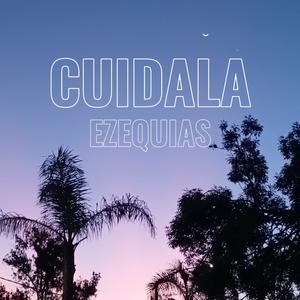 Cuidala (Explicit)