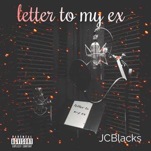 Letter To My Ex (Explicit)