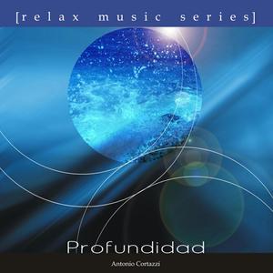 Relax Music Series: Profundidad