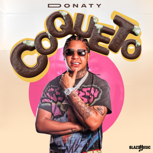 Coqueto (Explicit)