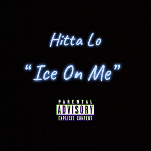 Ice On Me (Explicit)