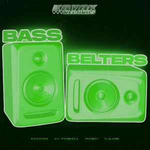 Bass Belters (Explicit)