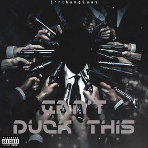 Can't Duck This (Explicit)