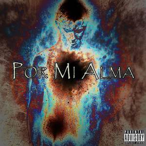 Por mi alma (Explicit)