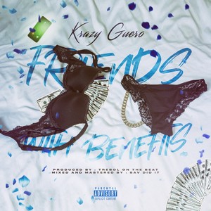 Friends With Benefits (Explicit)