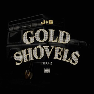 Gold Shovels (Explicit)