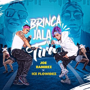 Brinca, Jala and Tira