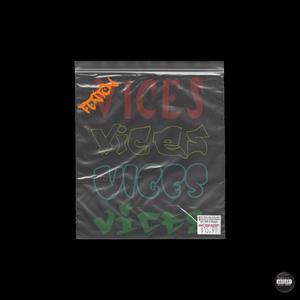 Vices (Explicit)