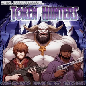 Token Hunters (Explicit)