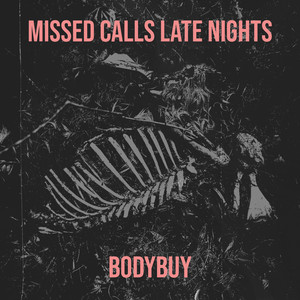 Missed Calls Late Nights