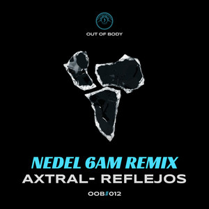 Reflejos (Nedel 6AM Remix)