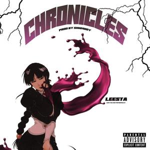 chronicles(feat. Leesta) (Explicit)