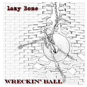 Wreckin' Ball (Explicit)