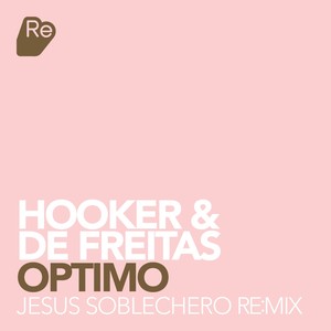 Optimo (Jesus Soblechero Remix)