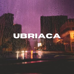 Ubriaca