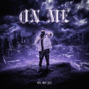 On Me (feat. King Marino)