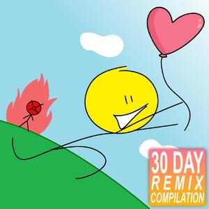 30 Day Remix Compilation