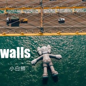 sapientdream-WALLS (小白熊 remix)
