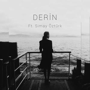 Derin (feat. Simay Öztürk)