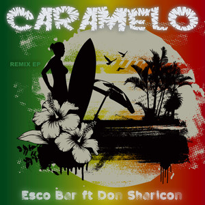 Caramelo (Remix EP)