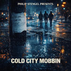 Cold City Mobbin (feat. Frost Tha Don) (Explicit)
