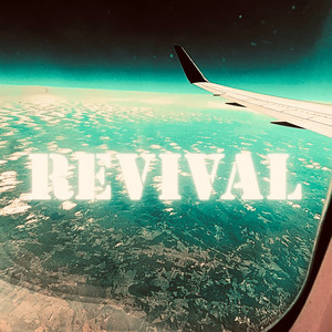 Revival (Explicit)