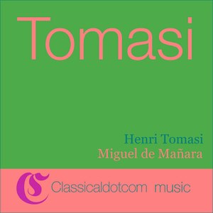 Henri Tomasi, Miguel De Ma?Ara