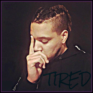 Tired (Explicit)